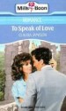 To Speak of Love - Claudia Jameson