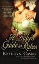 A Lady's Guide to Rakes - Kathryn Caskie