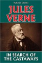 In Search of the Castaways by Jules Verne - Jules Verne