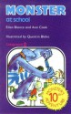 Monster at School - Ellen Blance, Ann Cook, Quentin Blake