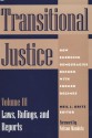 Transitional Justice: How Emerging Democracies Reckon with Former Regimes, Volume III: Laws, Rulings, and Reports - Neil J. Kritz, Nelson Mandela