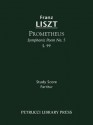 Prometheus (Symphonic Poem No. 5), S. 99 - Study Score - Franz Liszt, Otto Taubmann