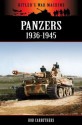 Panzers 1936-1945 (Hitler's War Machine) - Bob Carruthers