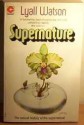 Supernature - Lyall Watson, Lyle Watson