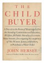 The Child Buyer - John Hersey