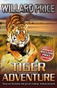 Tiger Adventure - Willard Price