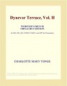 Dynevor Terrace, Vol. II - Charlotte Mary Yonge