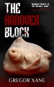 The Hanover Block - Gregor Xane