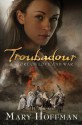 Troubadour - Mary Hoffman