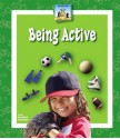 Being Active - Mary Elizabeth Salzmann