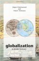 Globalization: A Short History - Jürgen Osterhammel, Dona Geyer, Niels P. Petersson