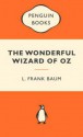 The Wonderful Wizard of Oz - L. Frank Baum