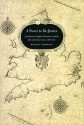 A Power to Do Justice: Jurisdiction, English Literature, and the Rise of Common Law - Bradin Cormack