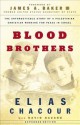 Blood Brothers - Elias Chacour, David Hazard