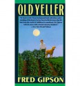 Old Yeller - Fred Gipson