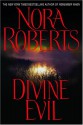 Divine Evil - Nora Roberts