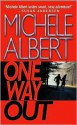 One Way Out - Michele Albert