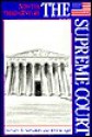 The Supreme Court (Into the Third Century Series) - R.B. Bernstein, Jerome Agel