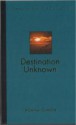 Destination Unknown - Agatha Christie