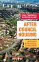 After Council Housing: Britain's New Social Landlords - David Mullins, Hal Pawson