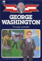 George Washington: Our First Leader (History's All-Stars) - Augusta Stevenson, Joseph E. Dreany