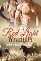 Red-Light Wrangler - Bella Settarra