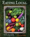 Eating Local: The Cookbook Inspired by America's Farmers - Sur La Table, Janet Fletcher