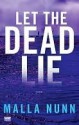 Let The Dead Lie - Malla Nunn