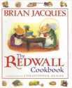 The Redwall Cookbook (Redwall Companion Books) - Brian Jacques, Christopher Denise