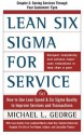 Lean Six SIGMA for Services: Seeing Services Through Your Customer's Eyes - Michael George