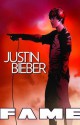 FAME: Justin Bieber: The Graphic Novel - Claudio Avella, Tara Broeckel Ooten