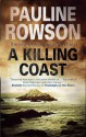 A Killing Coast - Pauline Rowson