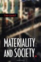 Materiality And Society - Tim Dant