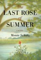 The Last Rose of Summer - Monte Schulz