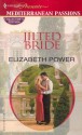 Jilted Bride (Harlequin Presents) (Mediterranean Passions) - Elizabeth Power