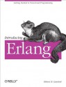 Introducing Erlang: Getting Started in Functional Programming - Simon St. Laurent