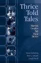 Thrice Told Tales: Married Couples Tell Their Stories - Diane Holmberg, Terri L. Orbuch, Joseph Veroff