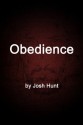 Obedience - Josh Hunt