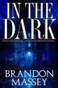 In the Dark - Brandon Massey