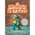 The Infamous Ratsos - Kara LaReau, Matt Myers