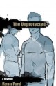 The Unprotected - Ryan Ford, Bryndon Everett