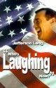 Who's Laughing Now? - Jefferson Lang, Sarah Dyer