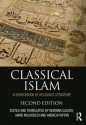 Classical Islam: A Sourcebook of Religious Literature - Norman Calder, Jawid Ahmad Mojaddedi, Andrew Rippin