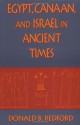 Egypt, Canaan, and Israel in Ancient Times - Donald B. Redford