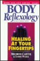 Body Reflexology: Healing at Your Fingertips - Mildred Carter, Tammy Weber