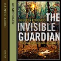 The Invisible Guardian - Dolores Redondo, Emma Gregory