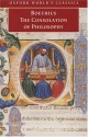 The Consolation of Philosophy (Oxford World's Classics) - Boethius, Peter Walsh