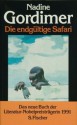 Die Endgültige Safari. Erzählungen - Nadine Gordimer, Regine Laudann