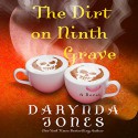 The Dirt on Ninth Grave - Darynda Jones, -Macmillan Audio-, Lorelei King