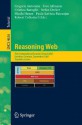 Reasoning Web: Third International Summer School 2007 Dresden, Germany, September 3-7, 2007 Tutorial Lectures - Grigoris Antoniou